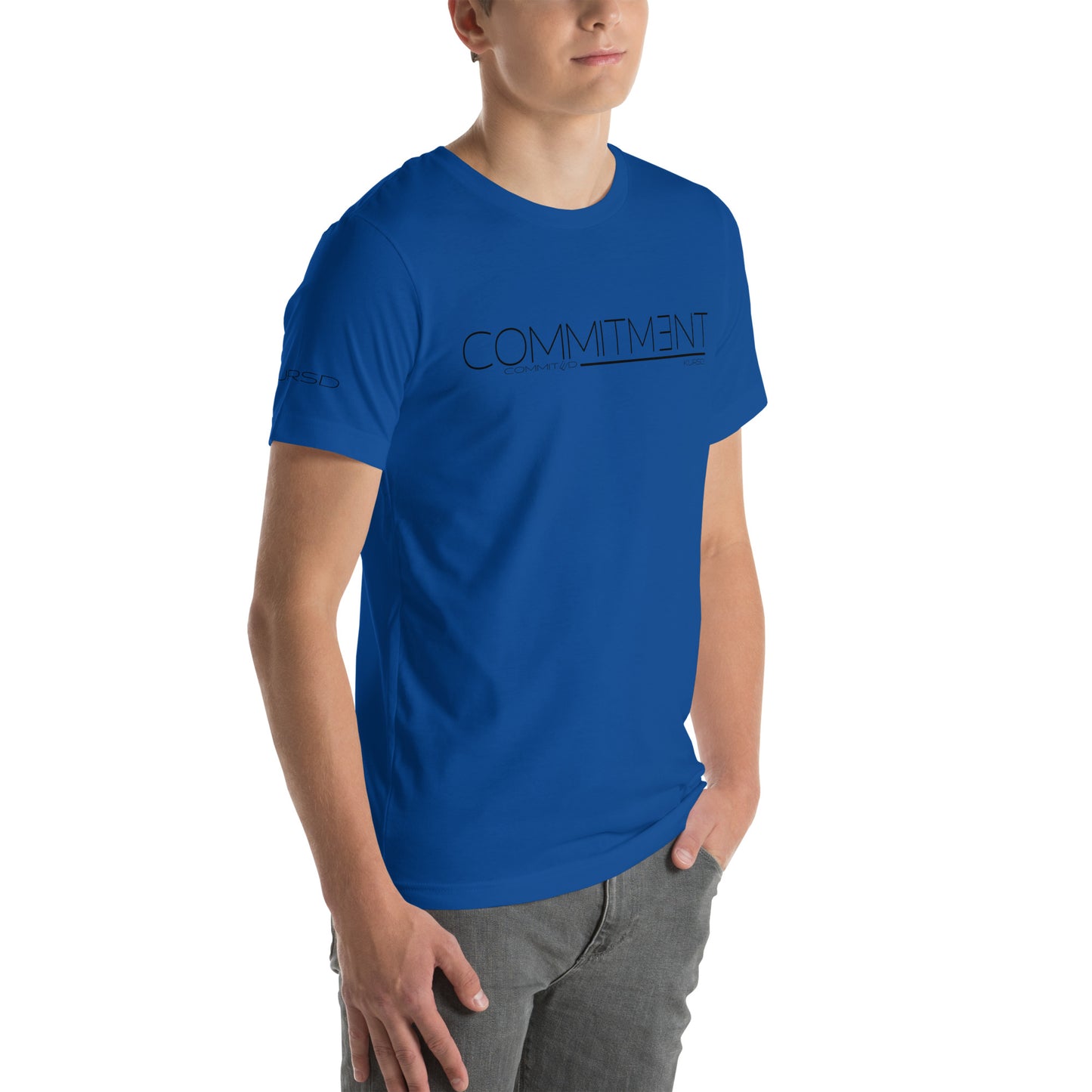 Commitment Unisex t-shirt