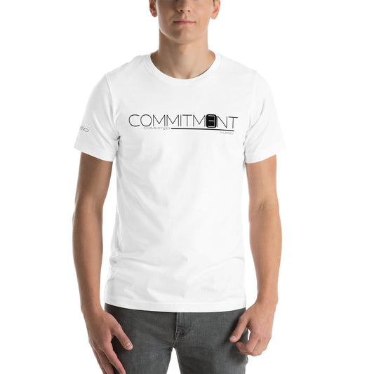 Commitment 2 Unisex t-shirt